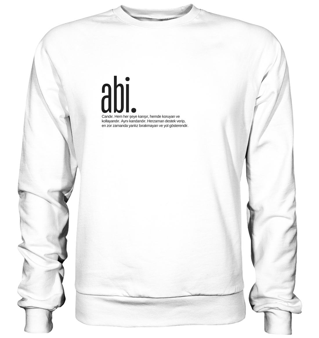 abi. - Basic Sweatshirt