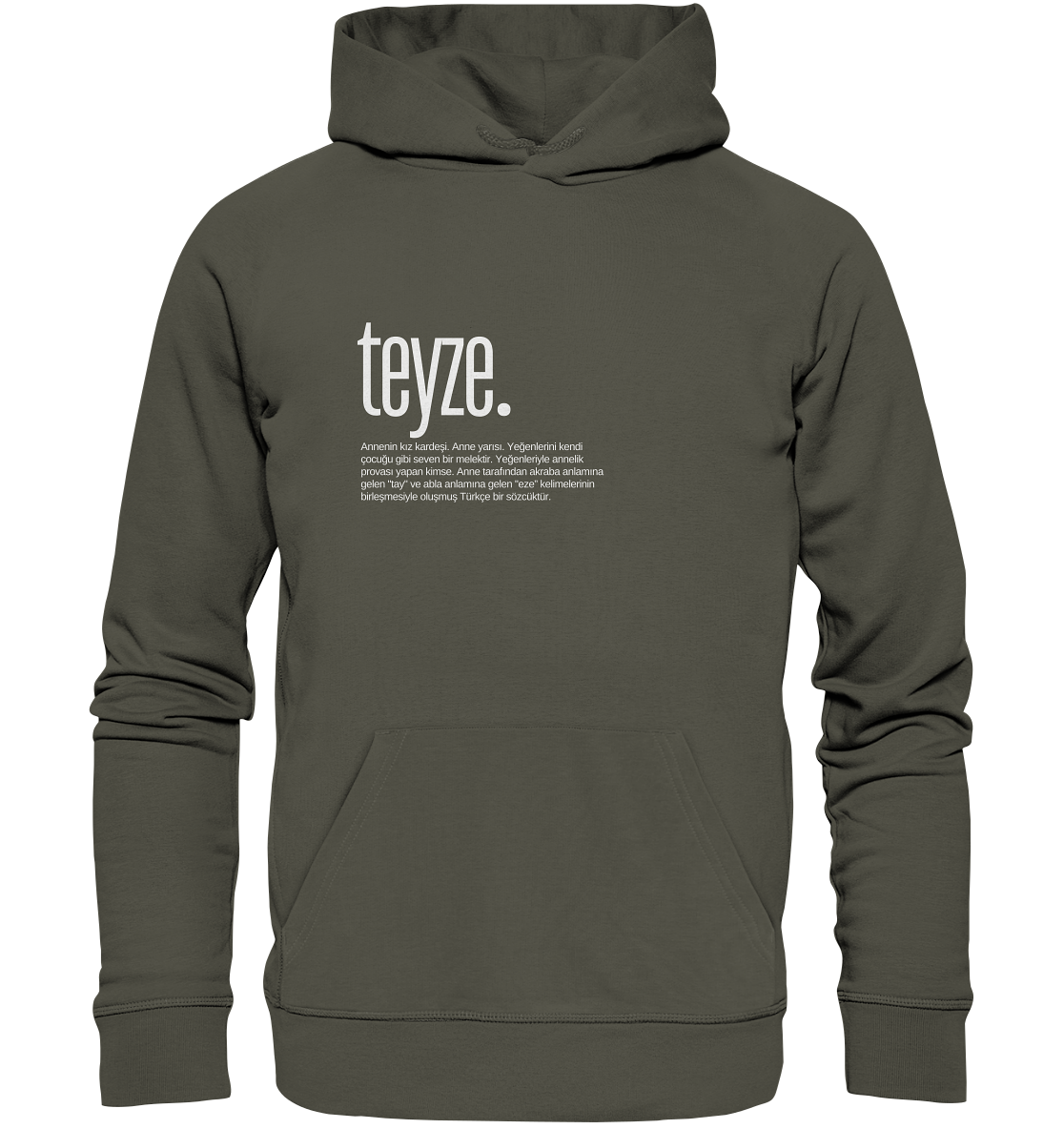 teyze. - Organic Hoodie