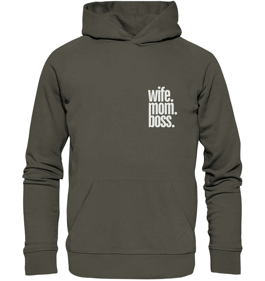 wife. mom. boss. - Organic Hoodie