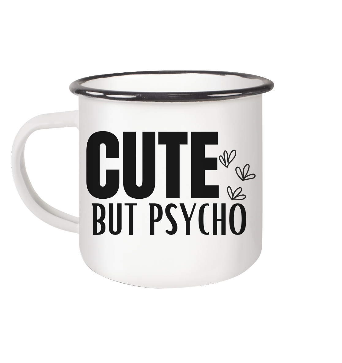 Cute but Psycho - Emaille Tasse (Black)