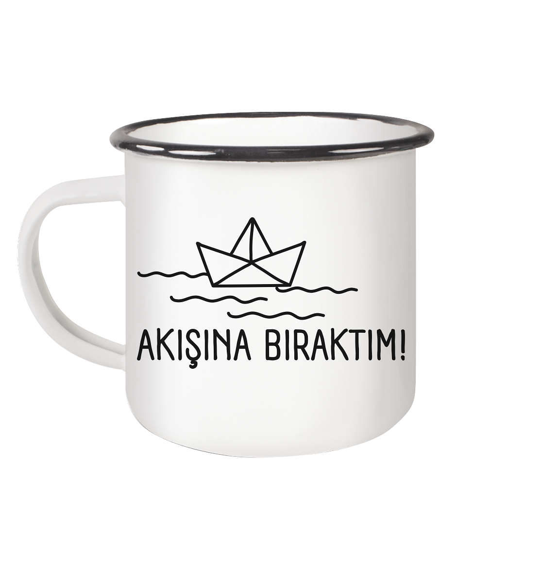 AKIŞINA BIRAKTIM! - Emaille Tasse (Black)