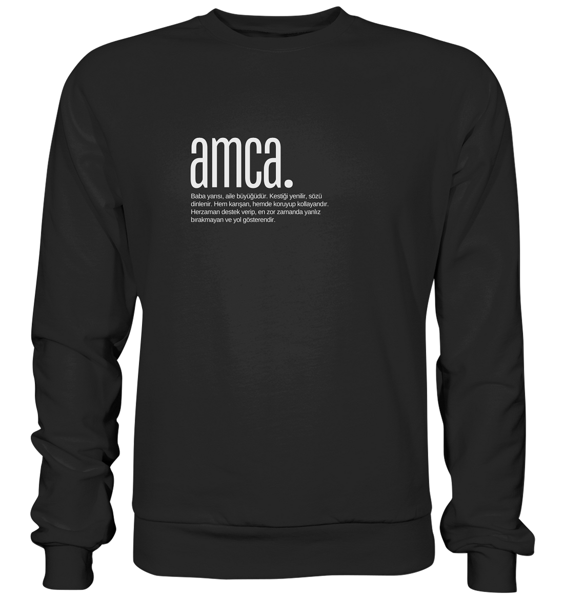 amca. - Basic Sweatshirt