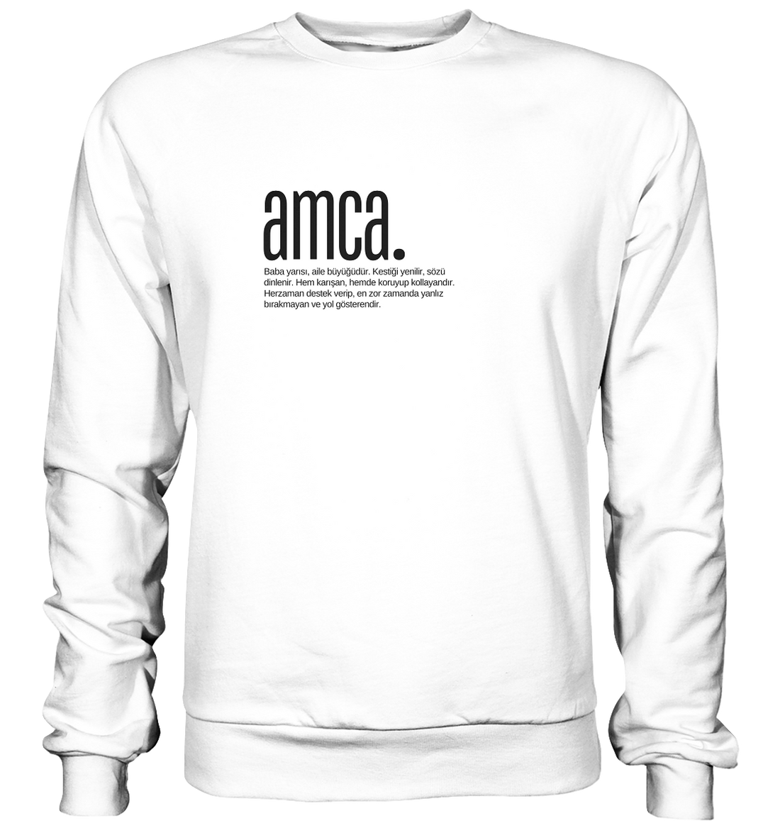 amca. - Basic Sweatshirt