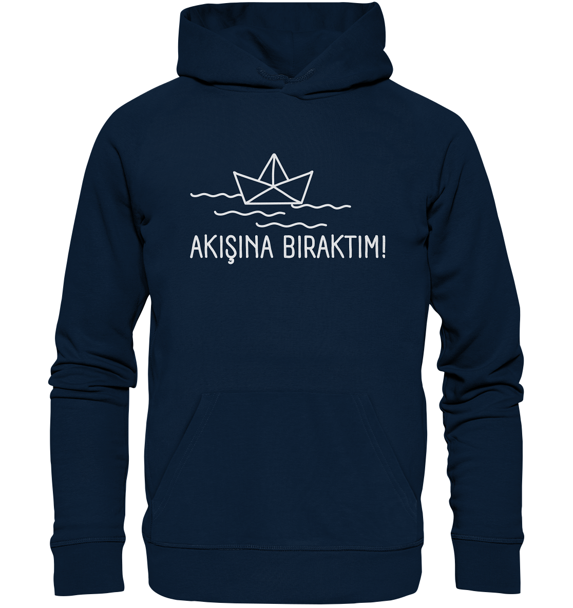 AKIŞINA BIRAKTIM! - Organic Hoodie