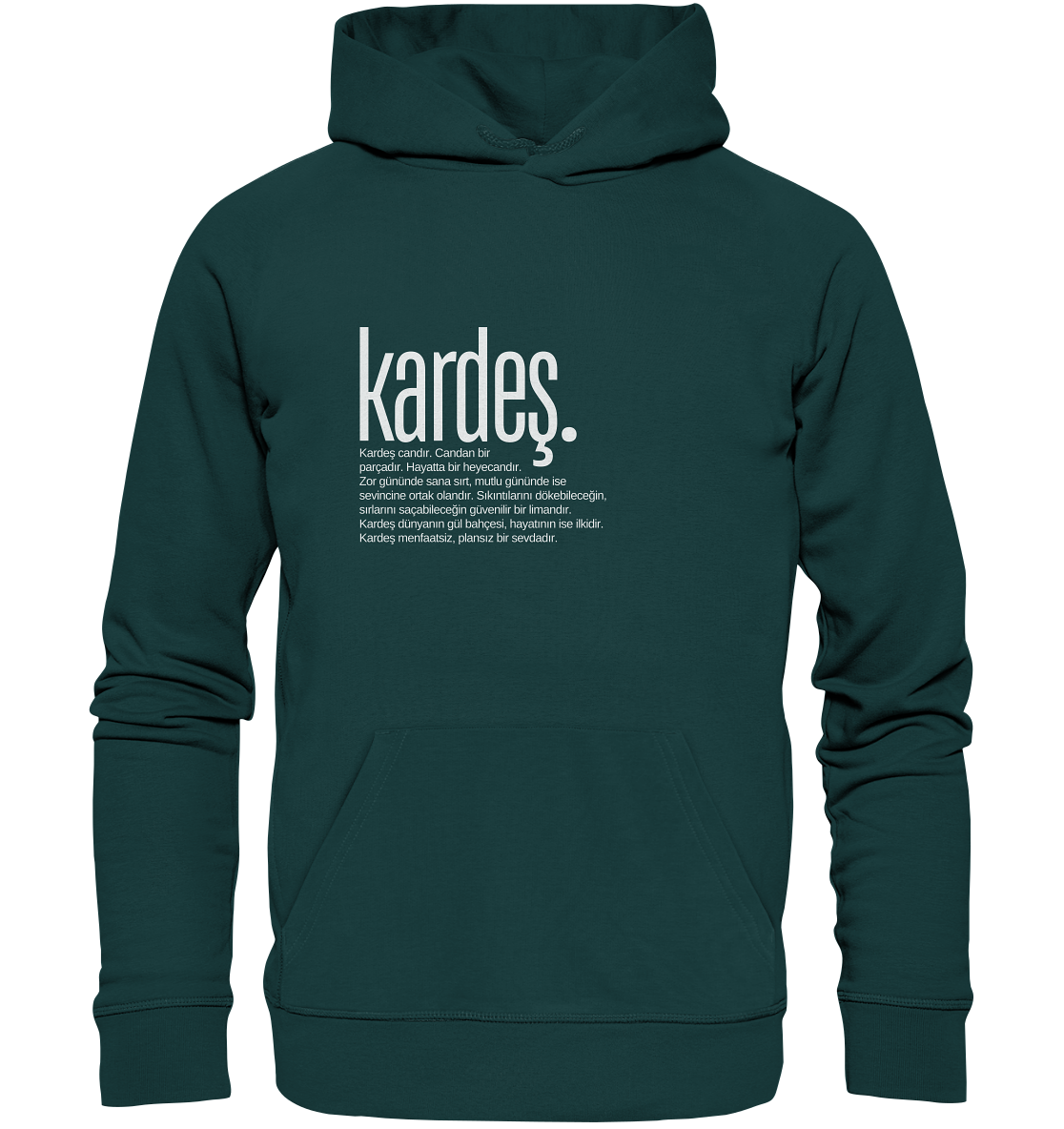 kardeş. - Organic Hoodie