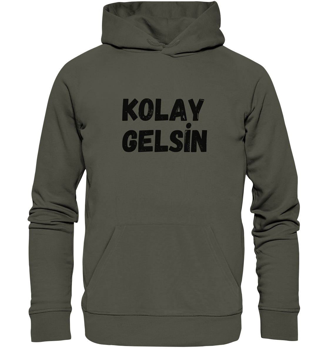 Kolay gelsin - Organic Hoodie