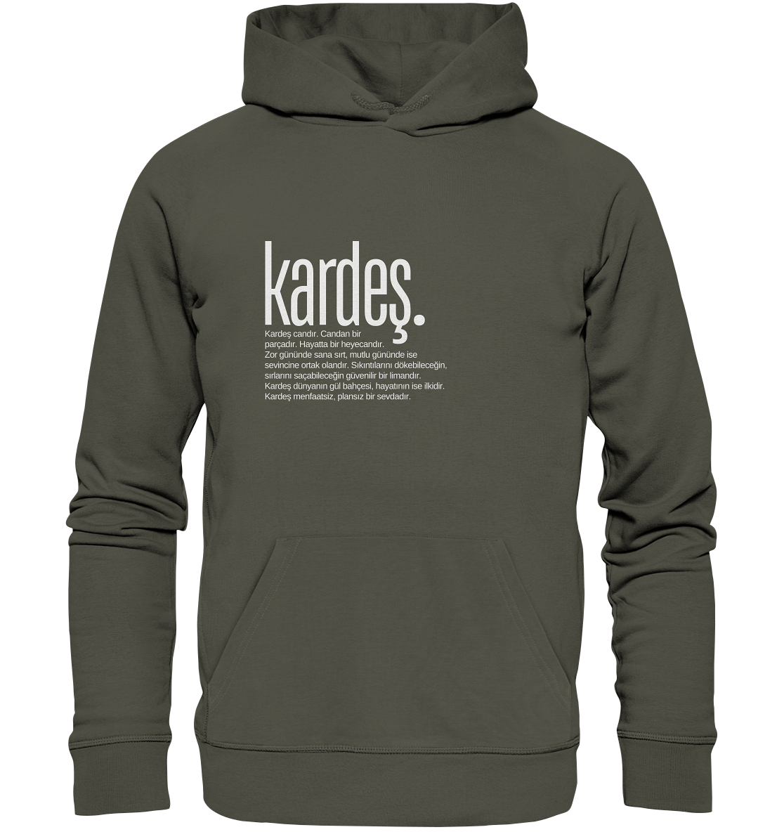 kardeş. - Organic Hoodie