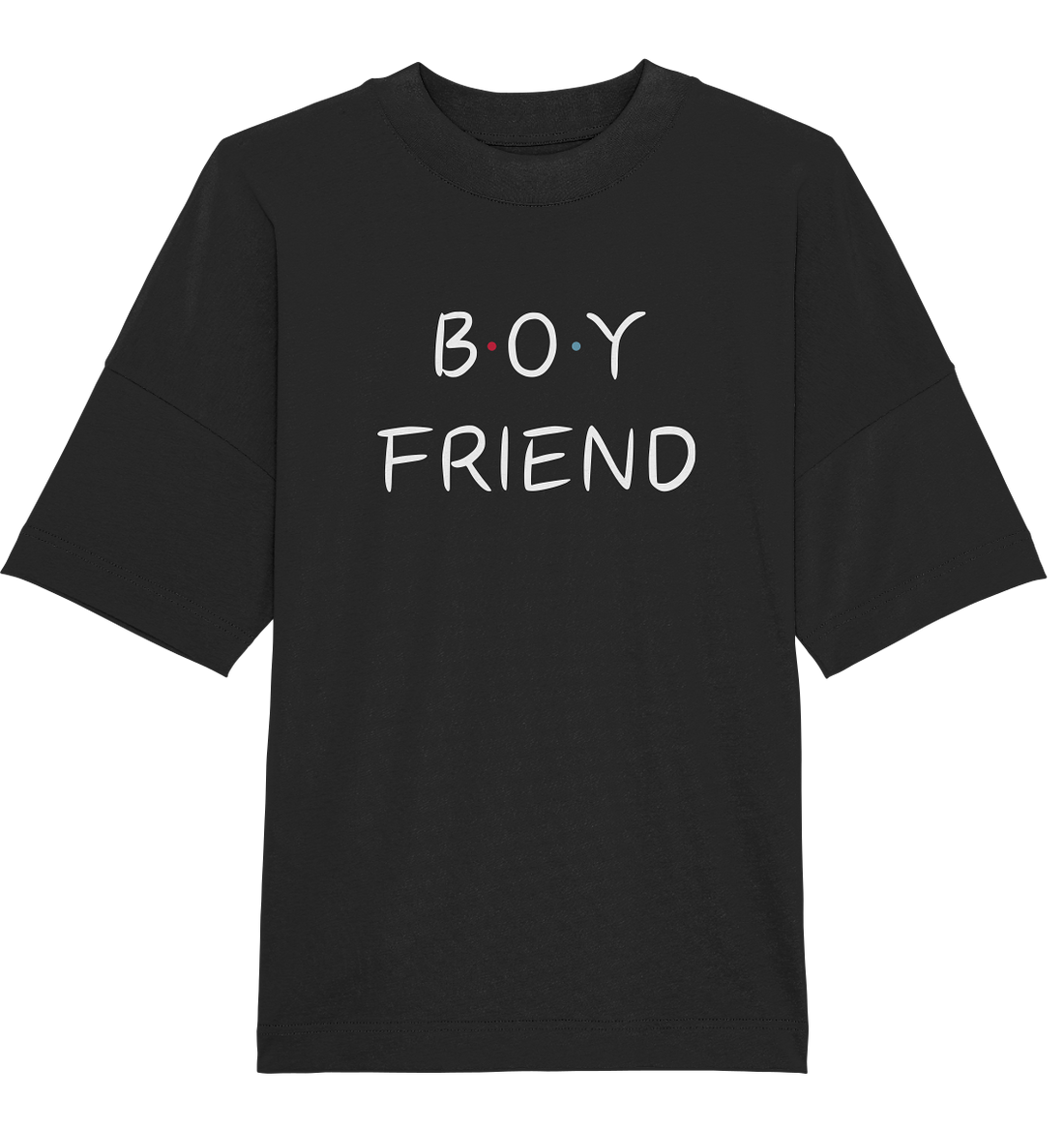 Boy Friend - Oversized Unisex T-Shirt