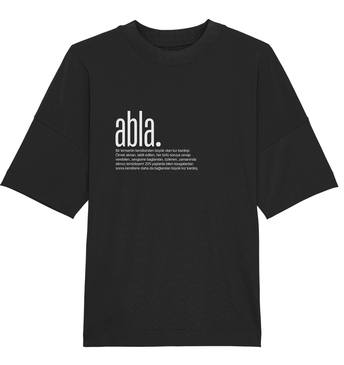 abla. - Oversized Unisex T-Shirt