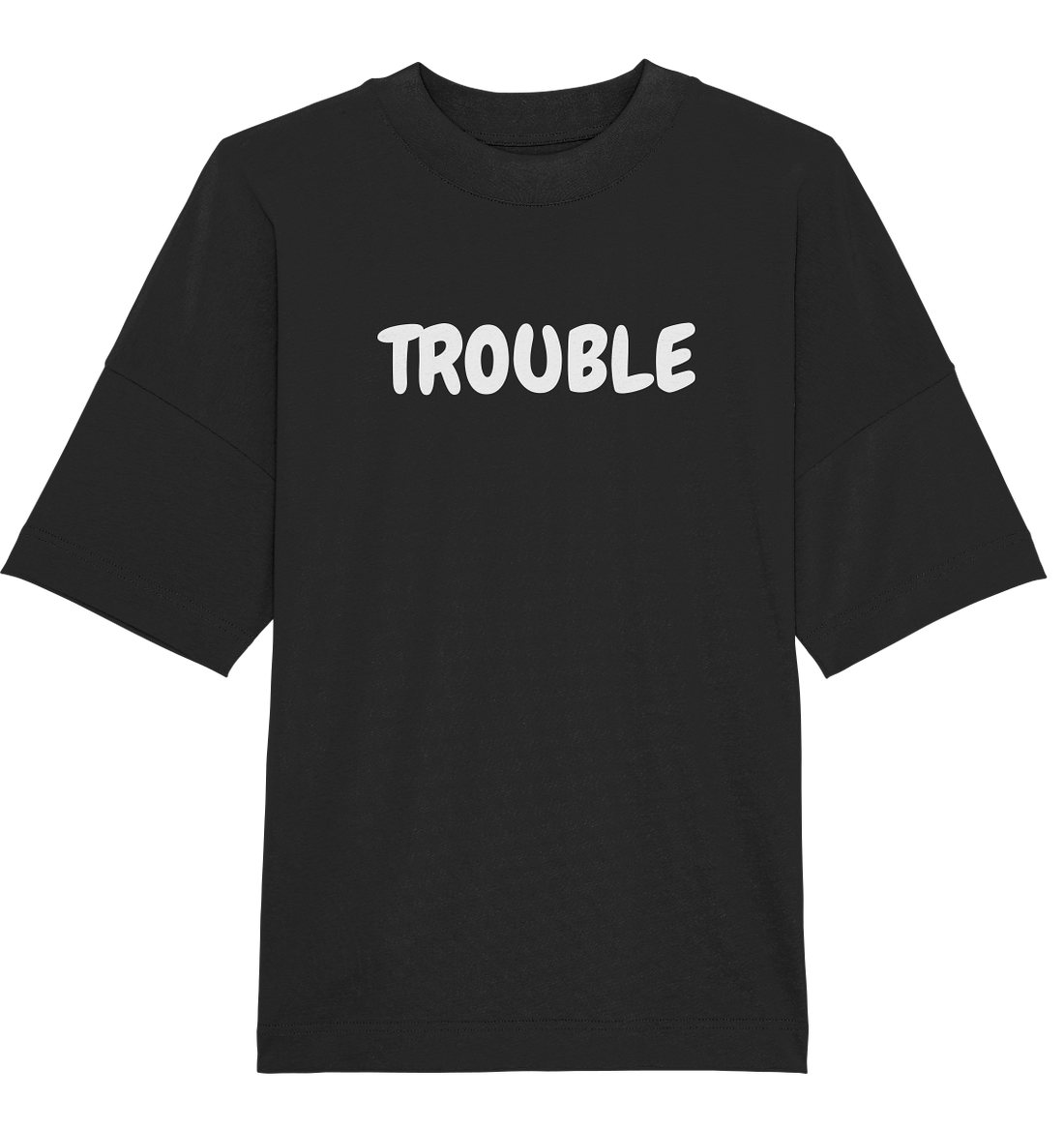Trouble - Oversized Unisex T-Shirt