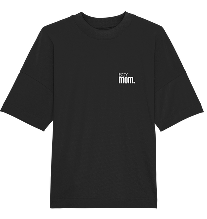 Boy mom - Oversized Unisex T-Shirt