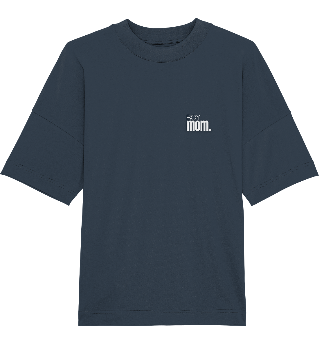 Boy mom - Oversized Unisex T-Shirt