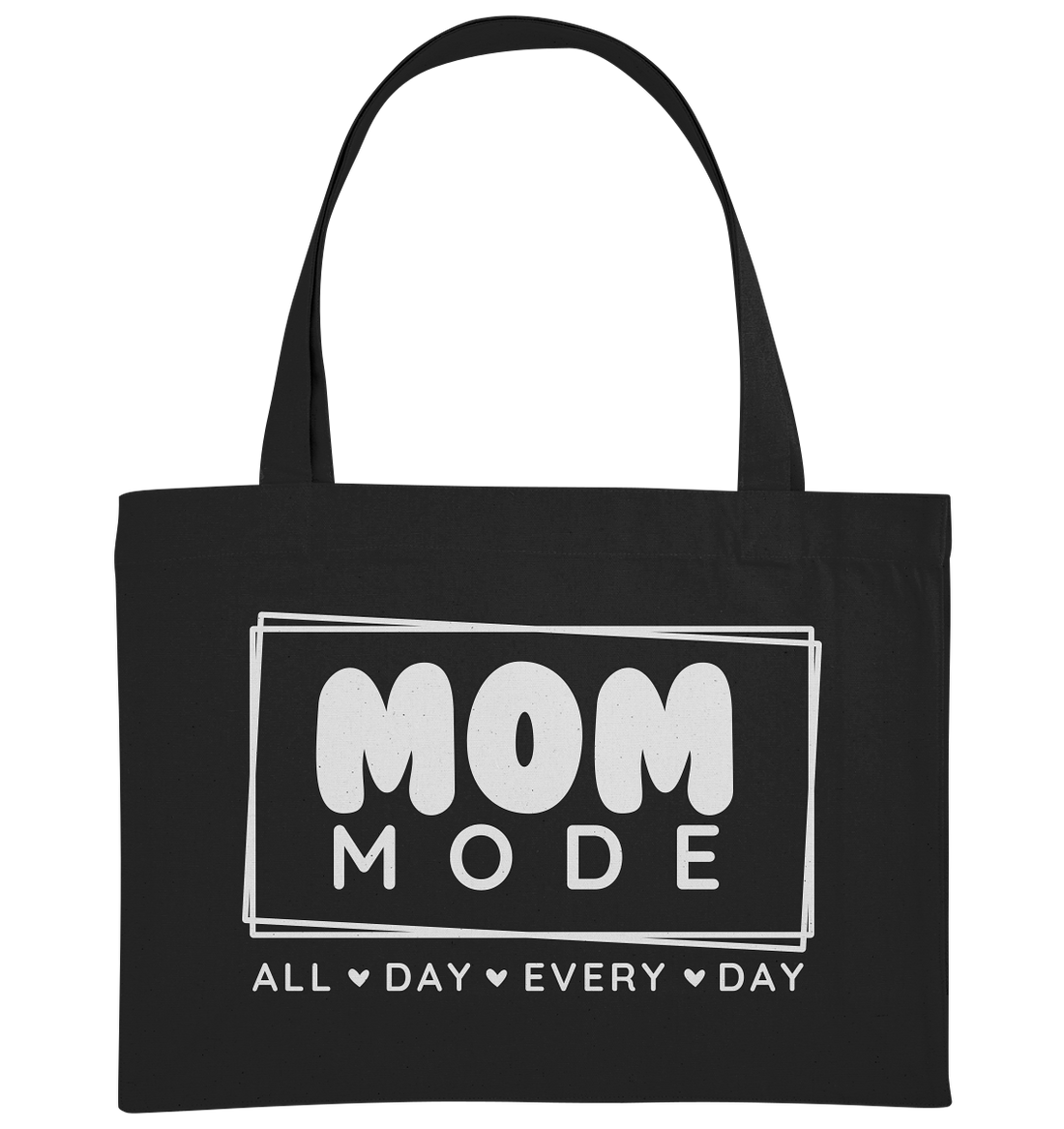 MOM Mode - All Day Every Day - Organic Shopping-Bag