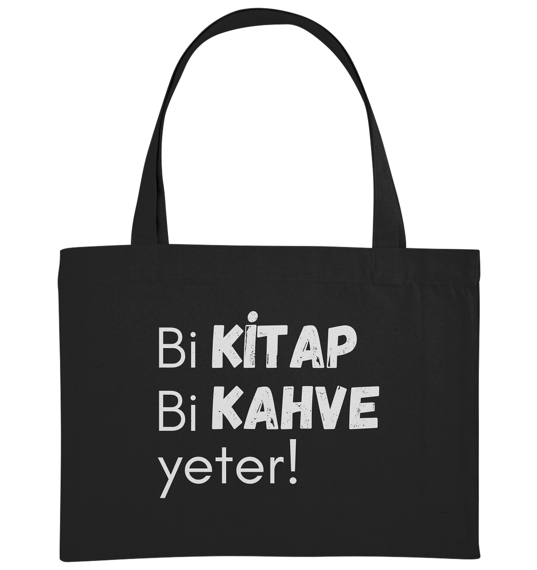 Bi Kitap Bi Kahve yeter! - Organic Shopping-Bag