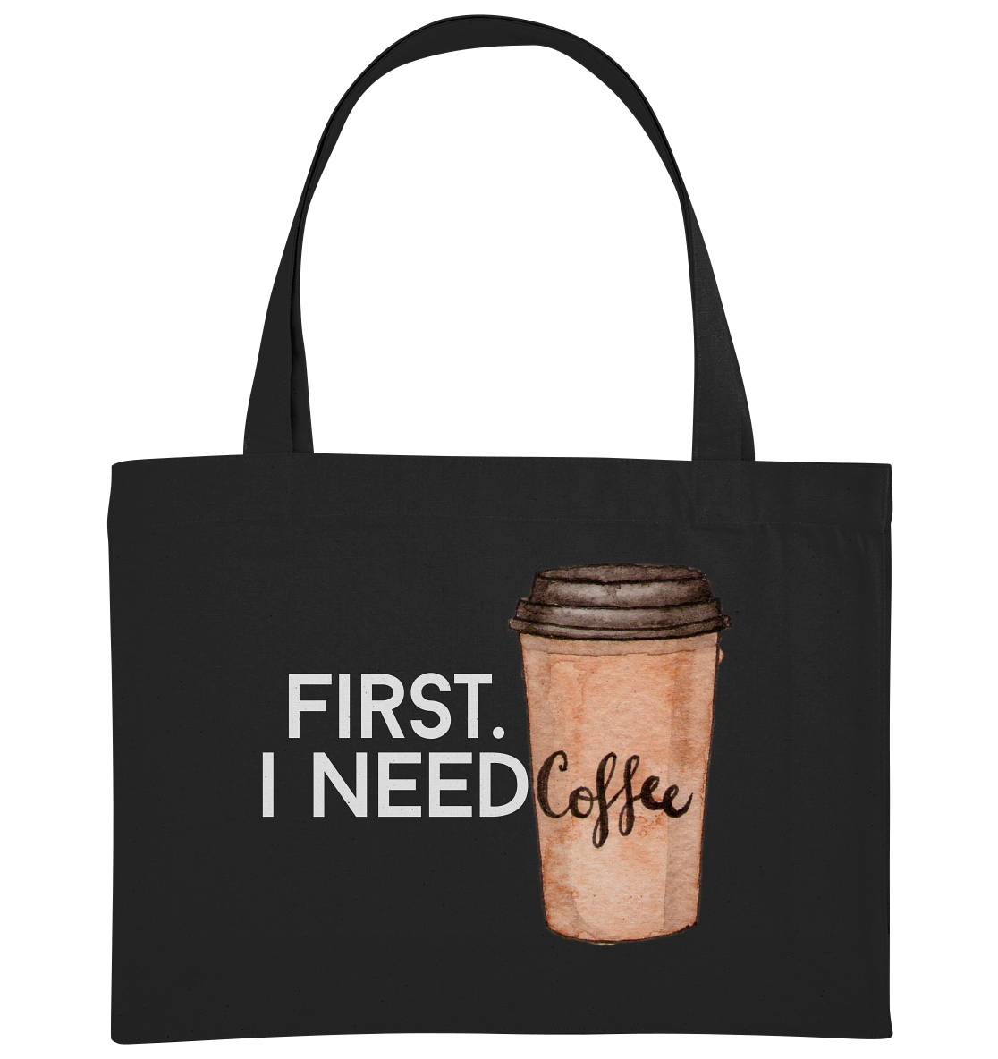 First. I need Coffee - Organic Shopping-Bag