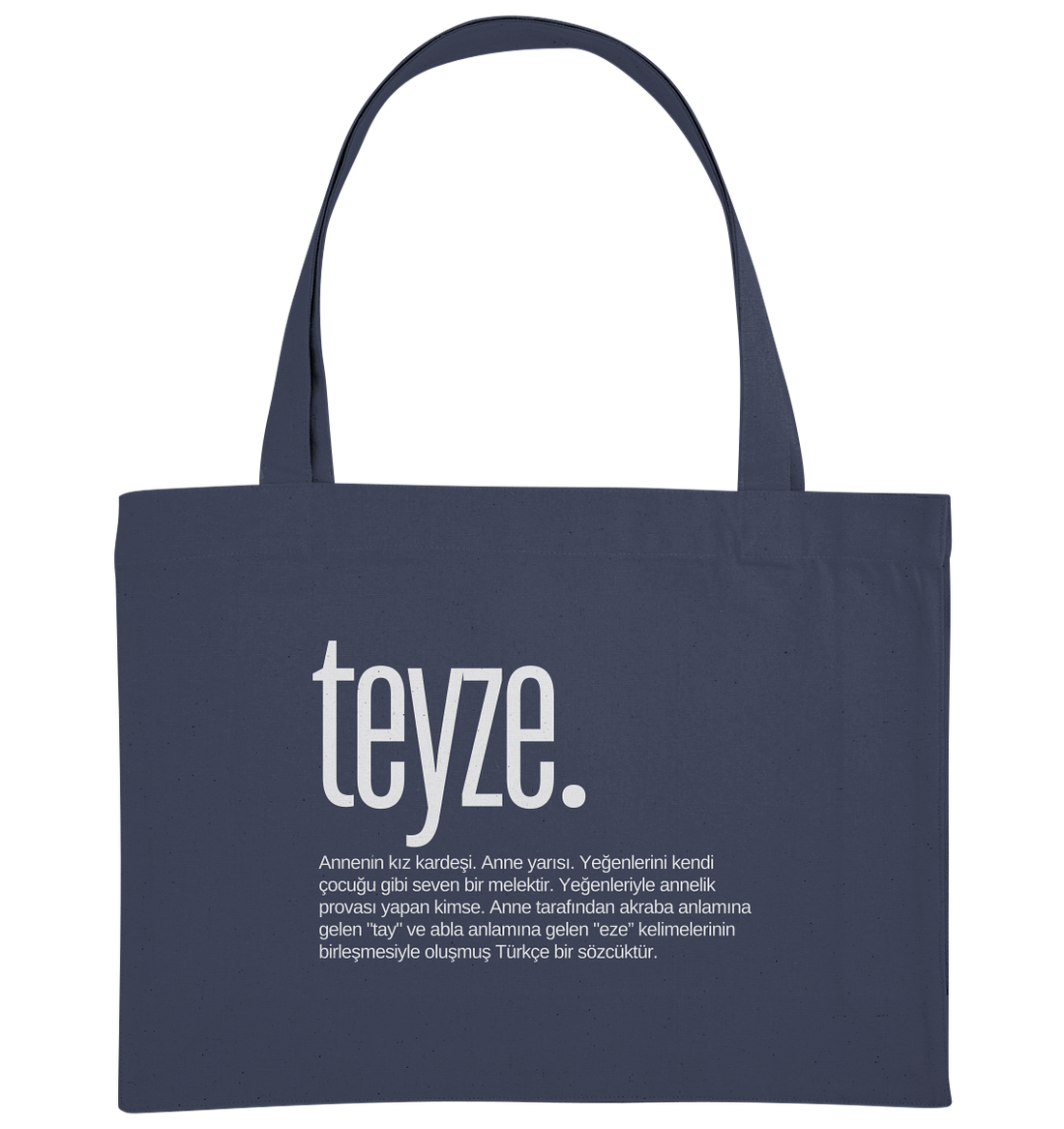 teyze. - Organic Shopping-Bag