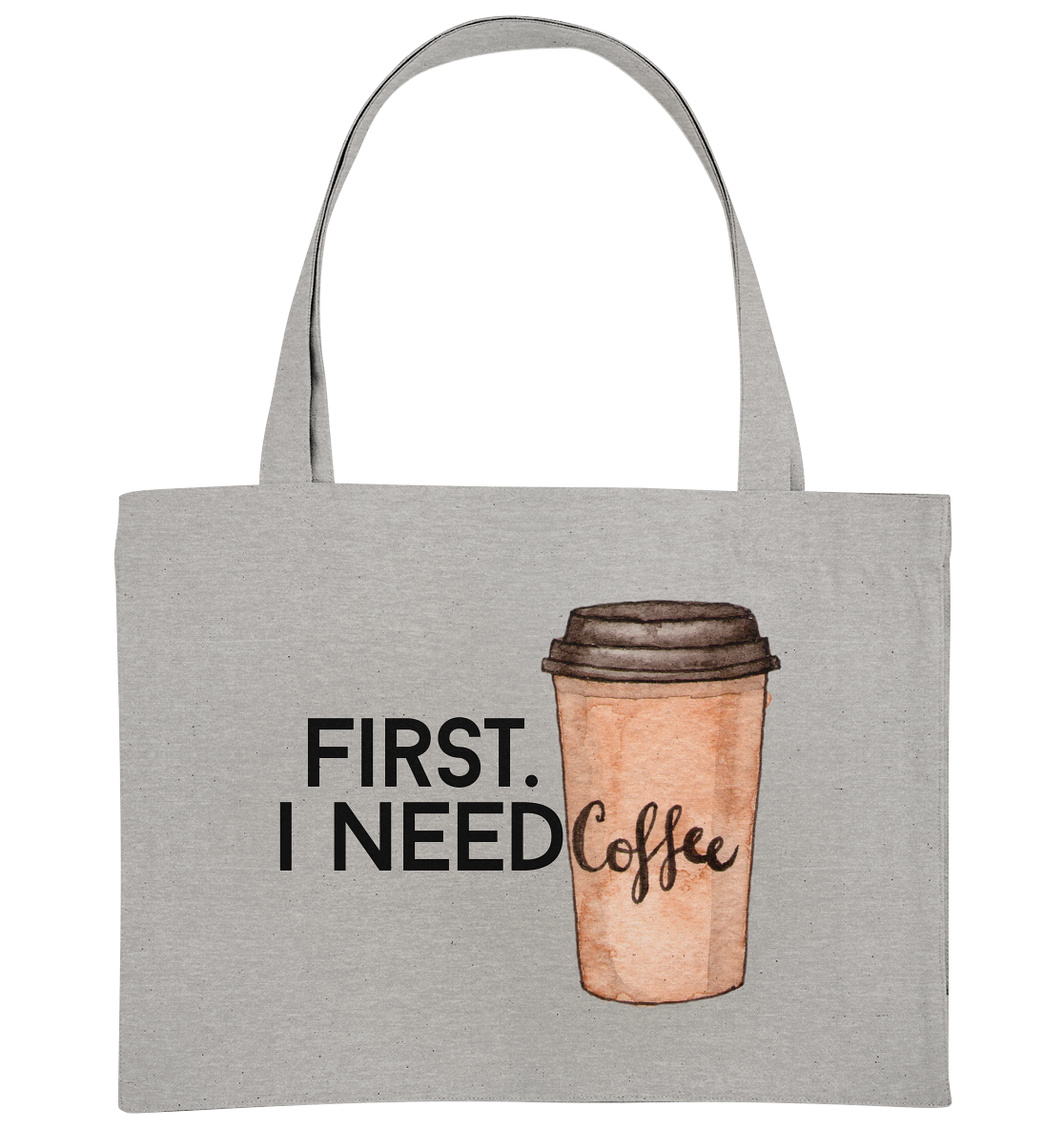 First. I need Coffee - Organic Shopping-Bag