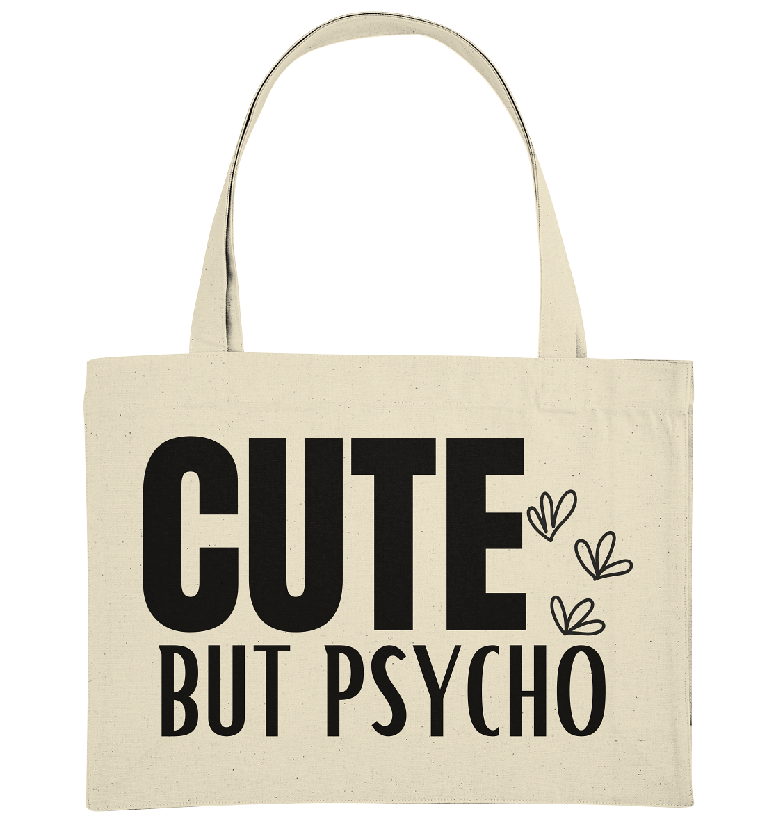 Cute but Psycho - Organic Shopping-Bag