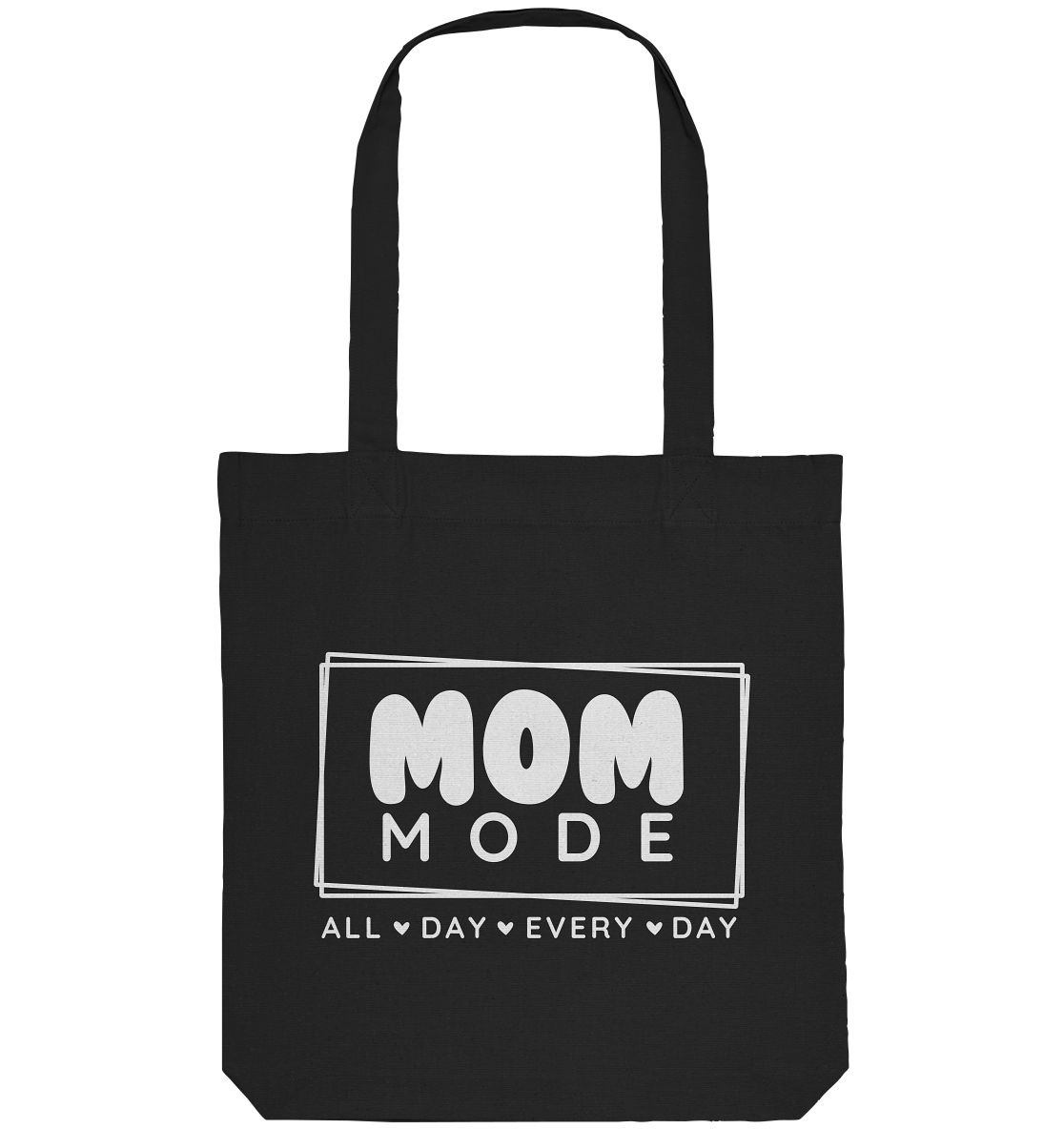 MOM Mode - All Day Every Day - Organic Tote-Bag