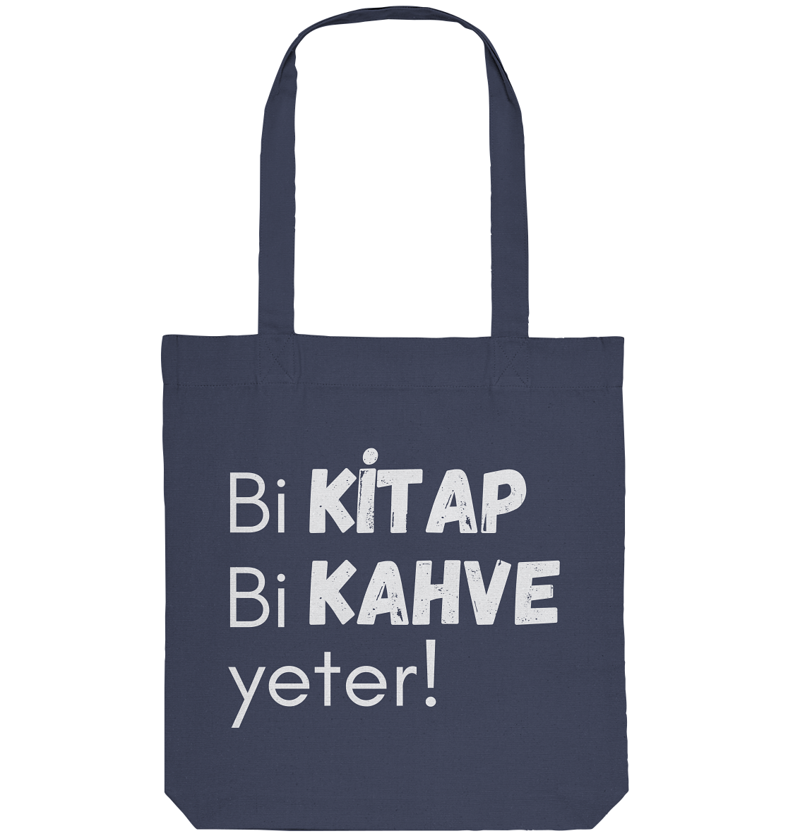 Bi Kitap Bi Kahve yeter! - Organic Tote-Bag