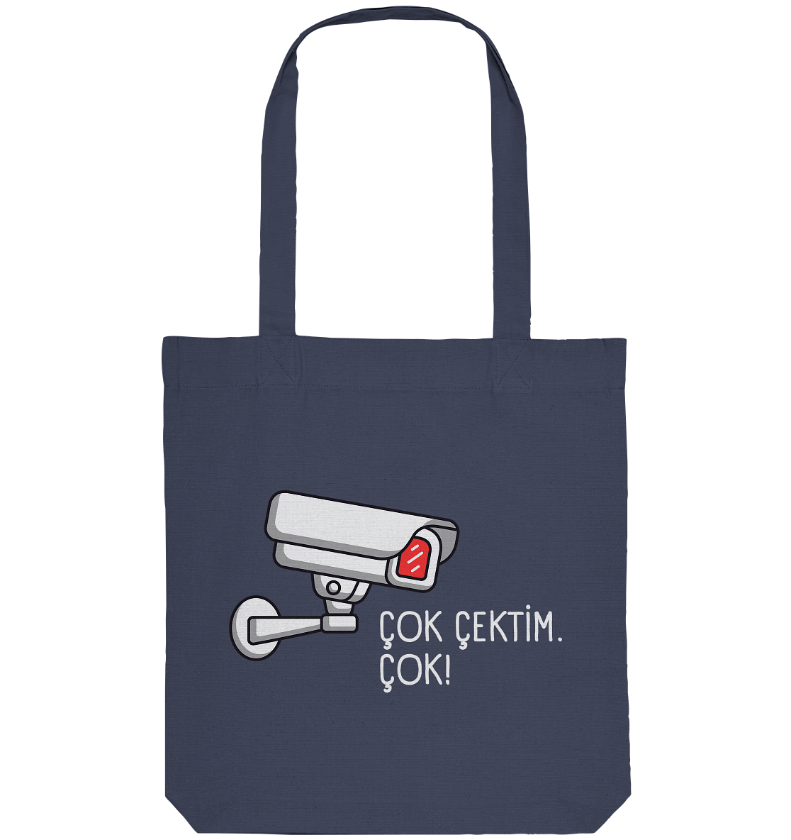 ÇOK ÇEKTİM. ÇOK! - Organic Tote-Bag