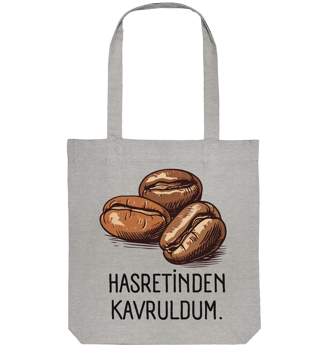 Hasretinden kavruldum. - Organic Tote-Bag