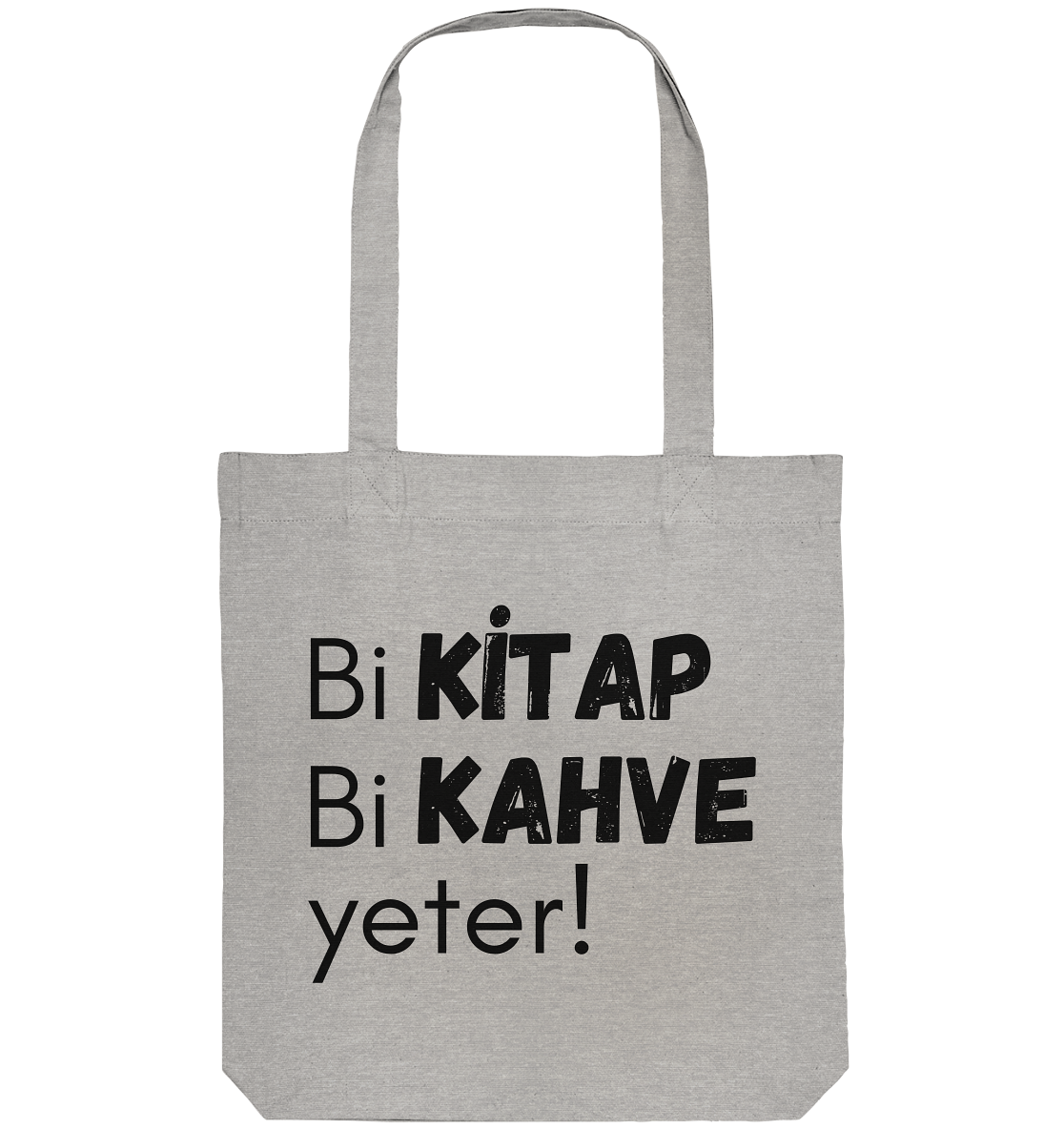 Bi Kitap Bi Kahve yeter! - Organic Tote-Bag