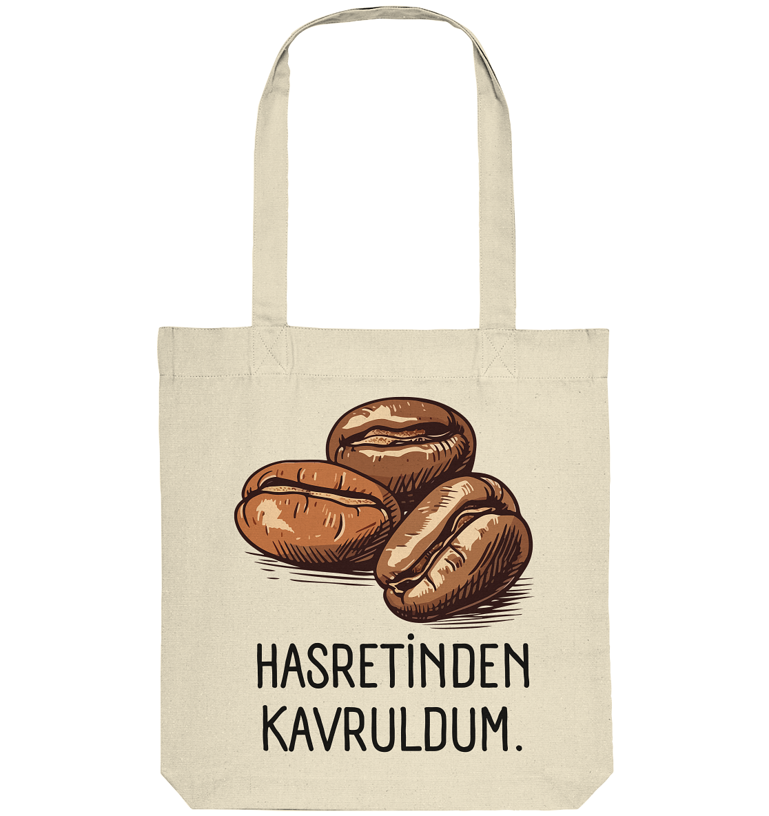 Hasretinden kavruldum. - Organic Tote-Bag